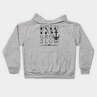 Hold Fast Grow Slow Anchor Kids Hoodie